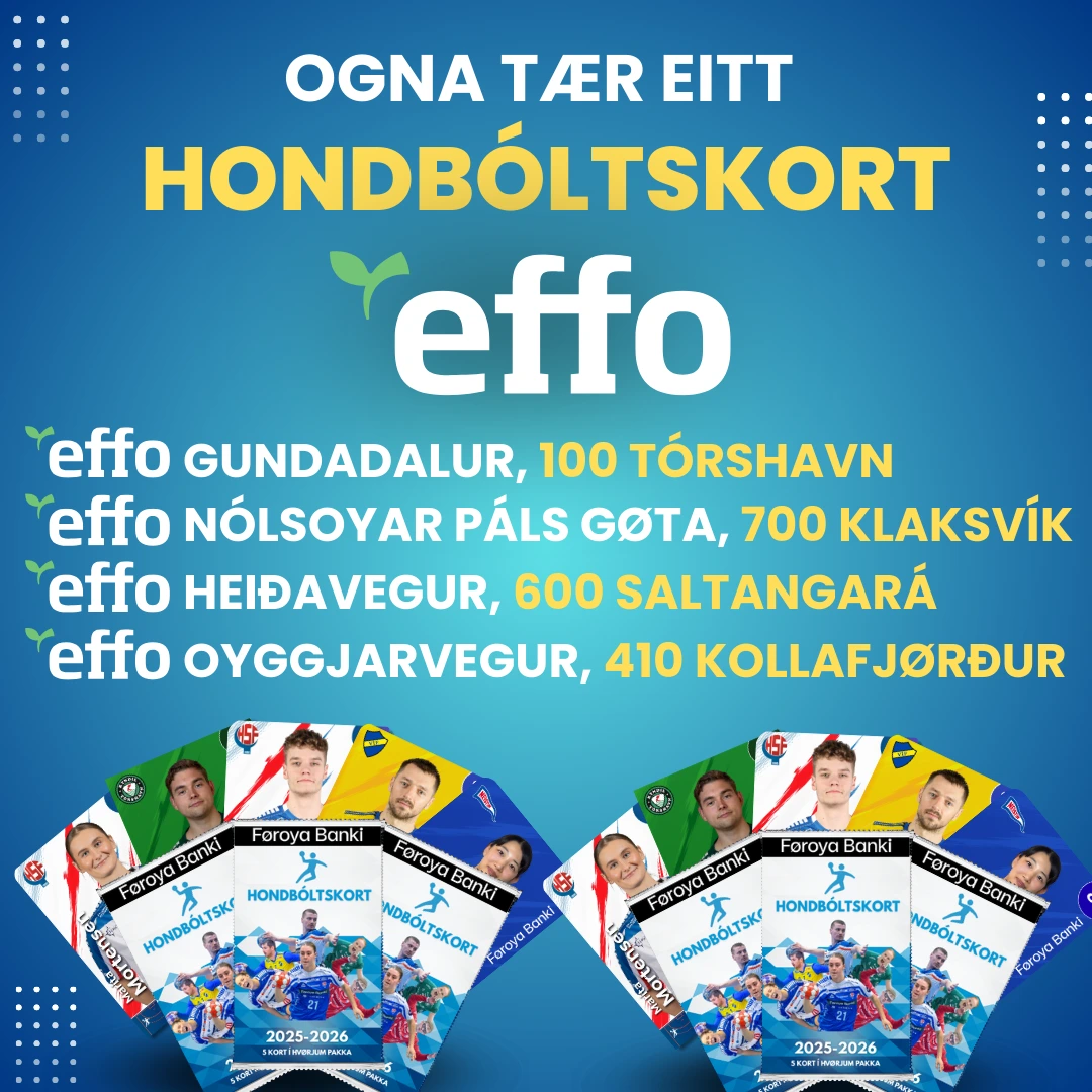 Hondbóltskortini eru fáa í Effo